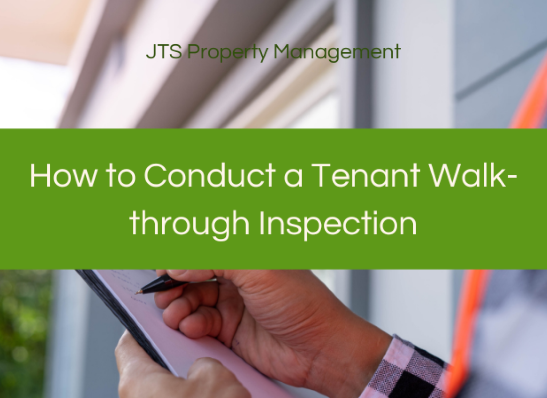 How to Conduct a Tenant Walk-through Inspection